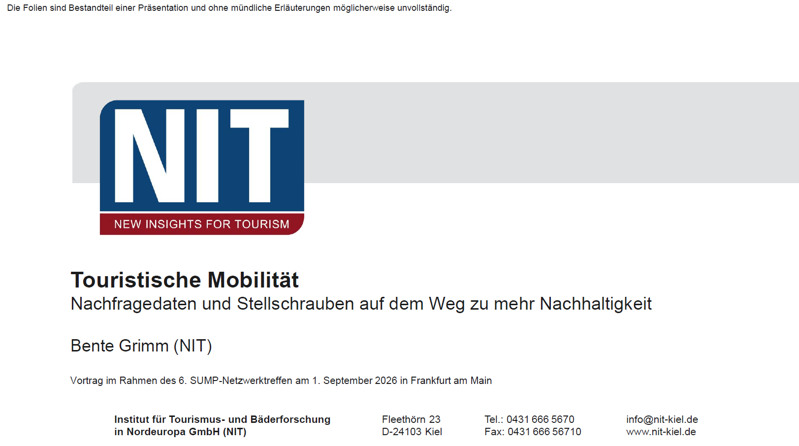 Titelbild der Präsentation von Bente Grimm zum Thema "Touristische Mobilität".